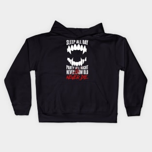 Sleep all Day Party All Night, Never Die Kids Hoodie